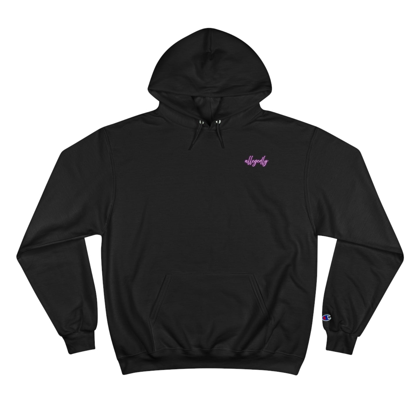 Neon Allegedly Champion Hoodie