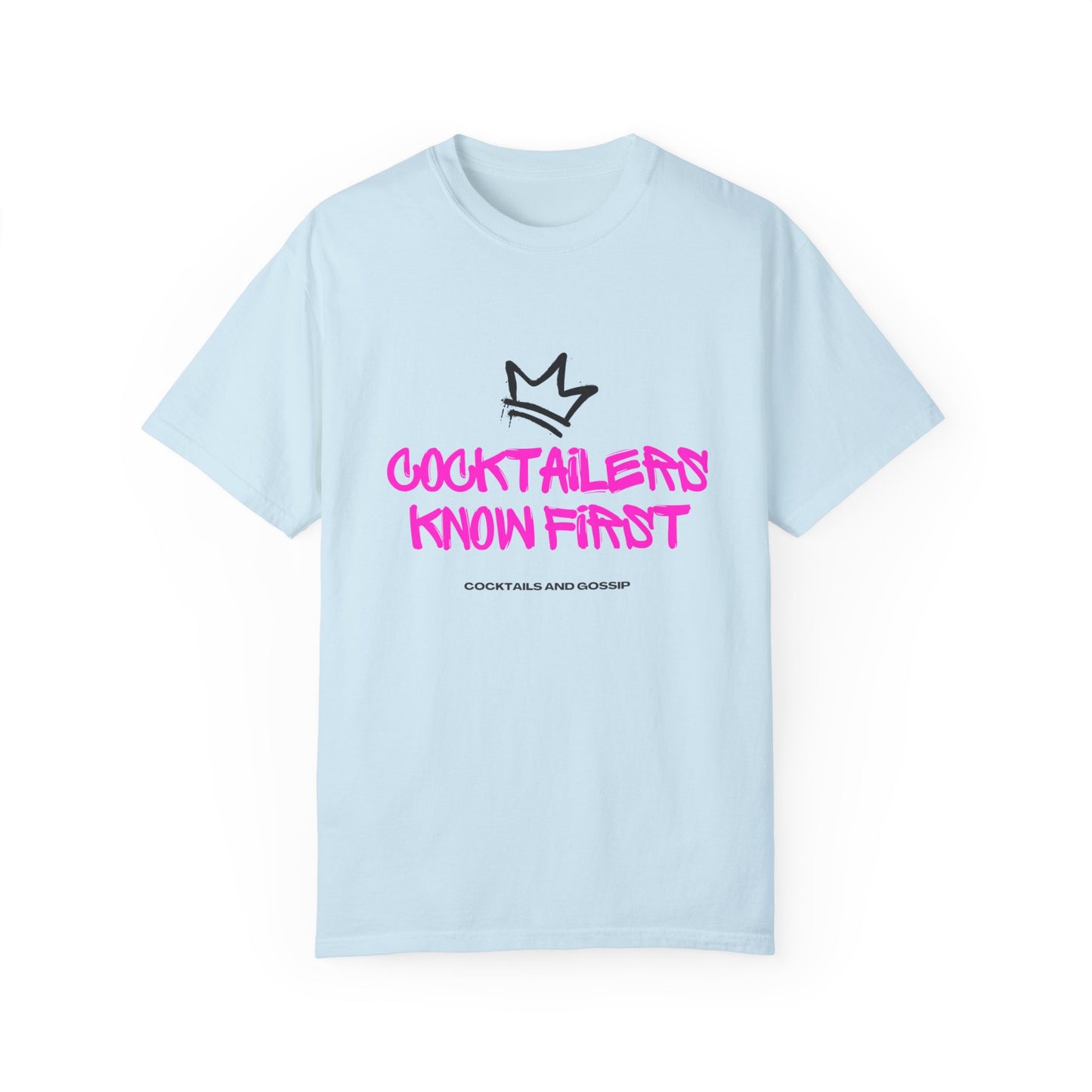Unisex T | Cocktailers Know First | Graffiti